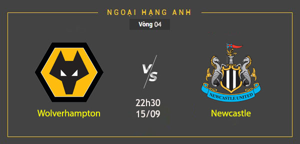 Wolverhampton vs Newcastle - 22h30 ngày 15-09 - Vòng 04 EPL CMD368vne